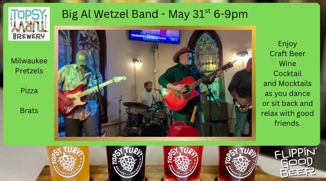 Topsy Turvy Brewery featuring Live Music with Big Al Wetzel